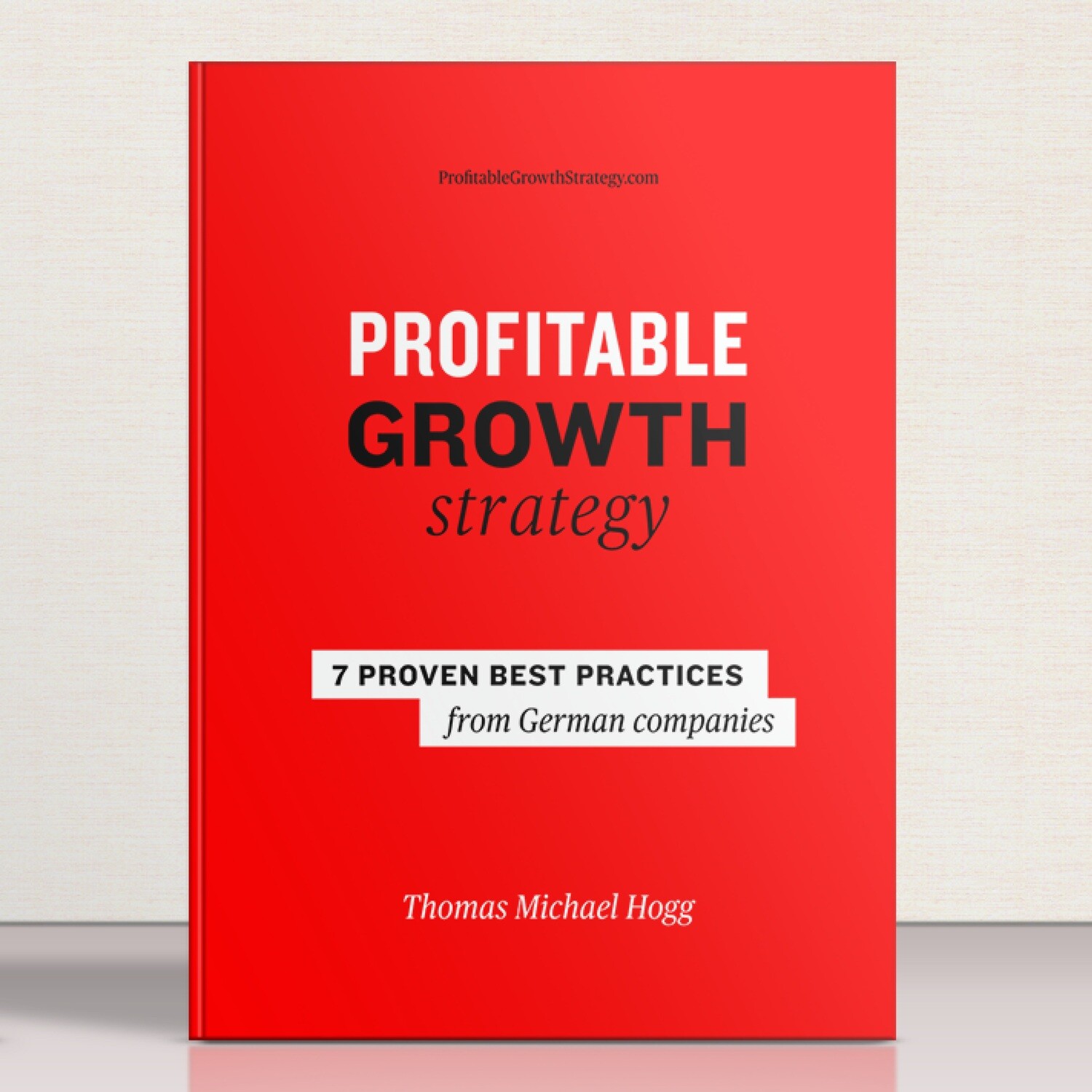 Profitable Growth Strategy Book